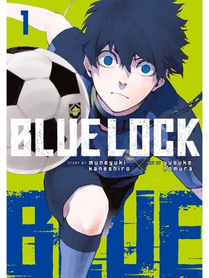 cover image of Blue Lock, Volume 1